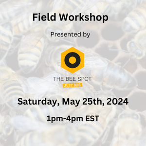 Workshop 2: inspections, splits and intro to queen marking - May 25th